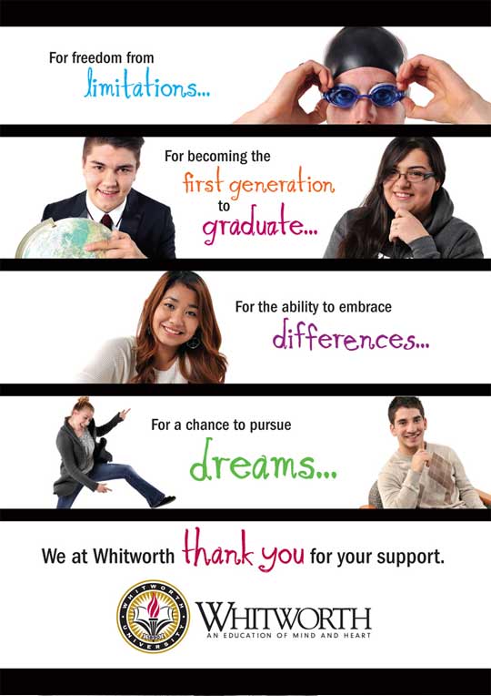 In horizontal panels, students pose next to quotations. The final panel says we at Whitworth thank you for your support.